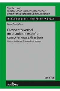 aspecto verbal en el aula de español como lengua extranjera