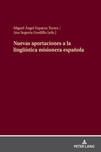 Nuevas aportaciones a la lingueistica misionera espanola