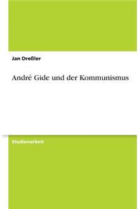 André Gide und der Kommunismus