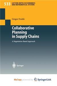 Collaborative Planning in Supply Chains