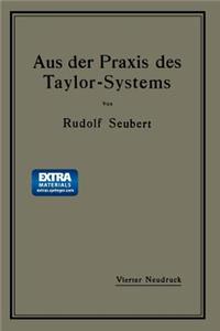 Aus Der PRAXIS Des Taylor-Systems