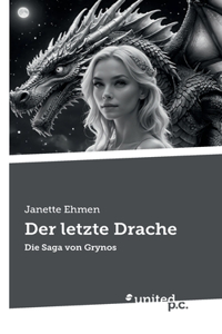 Der letzte Drache