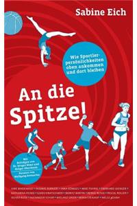 An die Spitze