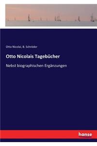 Otto Nicolais Tagebücher