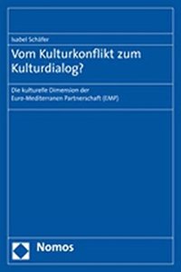 Vom Kulturkonflikt Zum Kulturdialog?