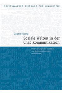 Soziale Welten in Der Chat-Kommunikation