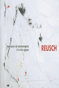 Erich Reusch: It Is the Space