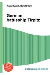German Battleship Tirpitz
