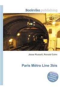 Paris Metro Line 3bis