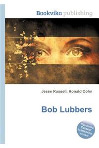 Bob Lubbers