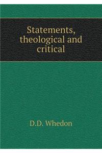 Statements, theological and critical