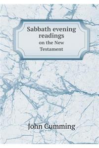 Sabbath evening readings on the New Testament