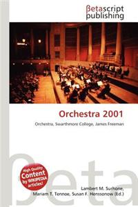 Orchestra 2001