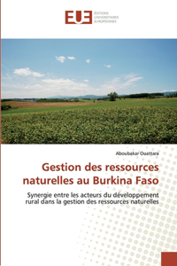 Gestion des ressources naturelles au Burkina Faso