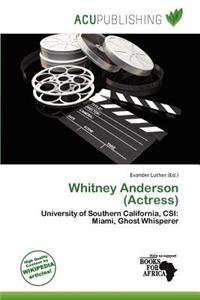Whitney Anderson (Actress)