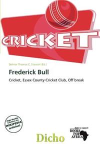 Frederick Bull