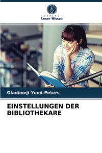 Einstellungen Der Bibliothekare