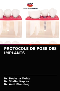 Protocole de Pose Des Implants