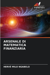 Arsenale Di Matematica Finanziaria