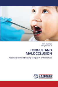 Tongue and Malocclusion