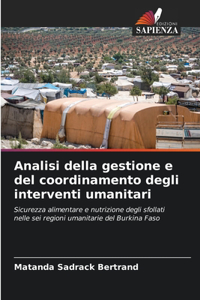 Analisi della gestione e del coordinamento degli interventi umanitari