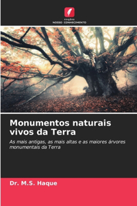 Monumentos naturais vivos da Terra