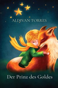 Der Prinz des Goldes