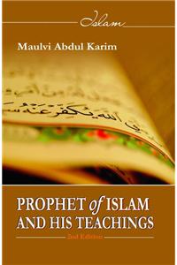 Prophet Of Islam And His Teachings
