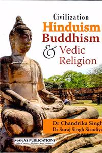 Civilization Hinduism Buddhism & Vedic Religion