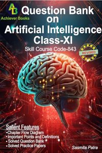Question Bank On Artificial Intelligence For Class-XI, As Per Latest CBSC Syllabus