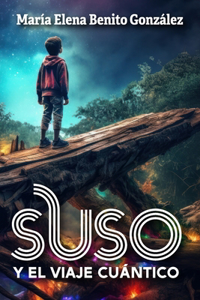 Suso y el viaje cuántico