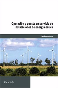Operacion y puesta en servicio de instalaciones de energia eolicas