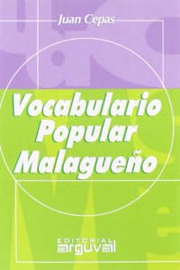 VOCABULARIO POPULAR MALAGUENO
