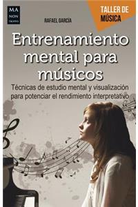 Entrenamiento Mental Para Músicos