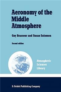 Aeronomy of the Middle Atmosphere