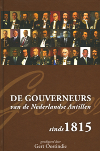 de Gouverneurs Van de Nederlandse Antillen Sinds 1815
