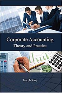 Corporate Accounting Theory & Practice