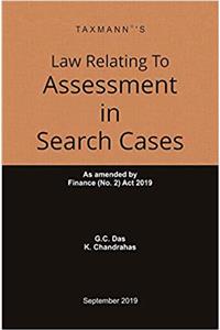Law Relating To Assessment In Search Cases