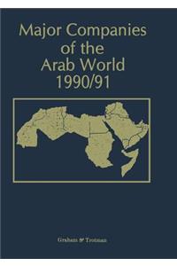 Major Companies of the Arab World 1990/91