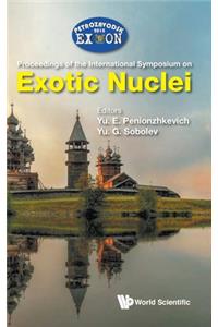 Exotic Nuclei: Exon-2018: Proceedings Of The International Symposium On Exotic Nuclei