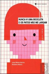 NUNCA VI UMA BICICLETA E OS PATOS NAO ME