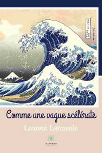 Comme une vague scélérate