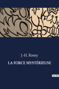 Force Mystérieuse