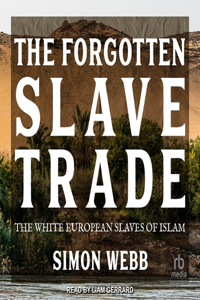 Forgotten Slave Trade