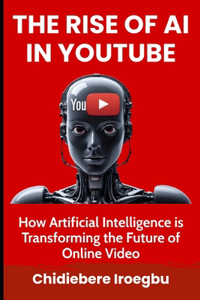 Rise of AI in Youtube