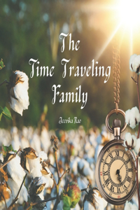 The Time Traveling Family