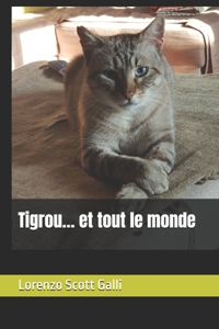 Tigrou... et tout le monde