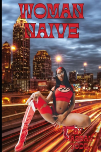 A Woman Naive