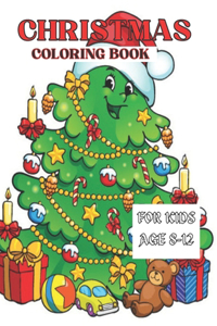 Christmas coloring Book For Kids Age 8-12