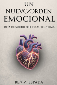 Un Nuevo Orden Emocional